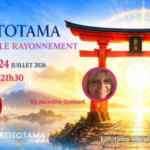 LE KOTOTAMA - LE VÉRITABLE RAYONNEMENT