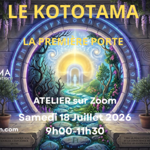 Le Kototama - La première Porte Initiatique